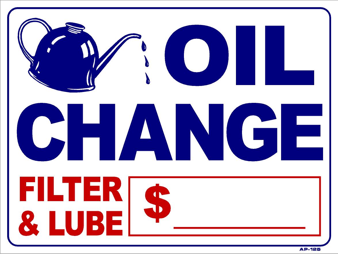 Oil Change Filter & Lube 18X24 Ap-125