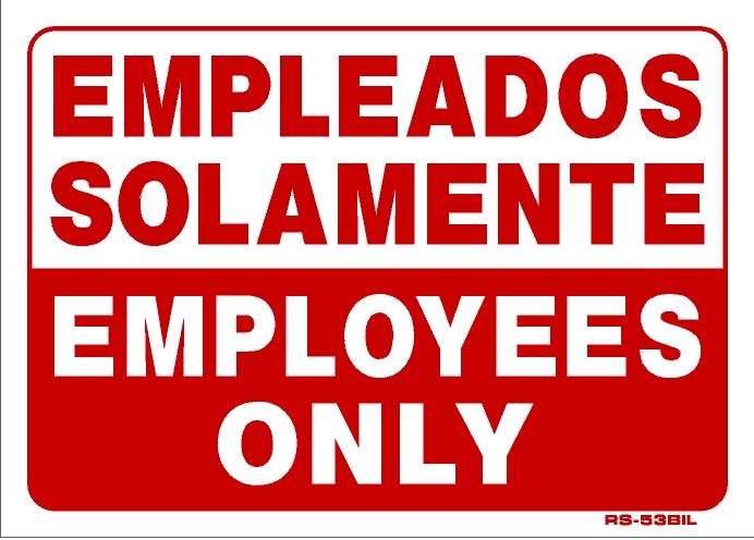 Employees Only 10X14 Rs-53 Bil