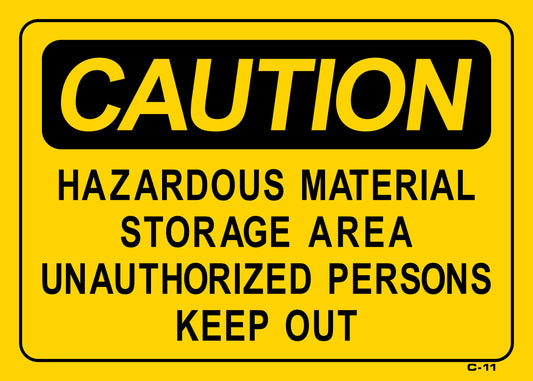 C-11 CAUTION-HAZARDOUS MATERIAL 10x14