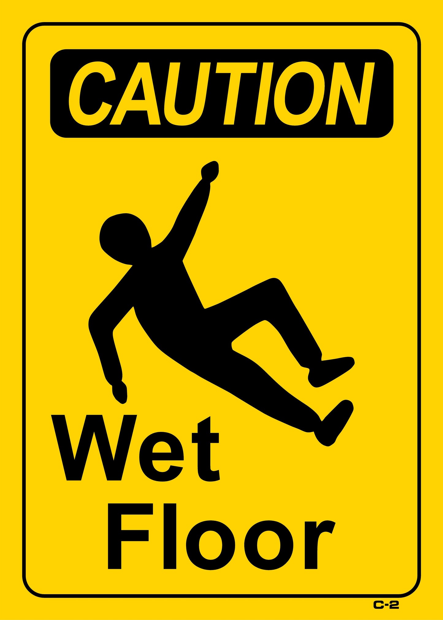 C-2 CAUTION-WET FLOOR 14x10