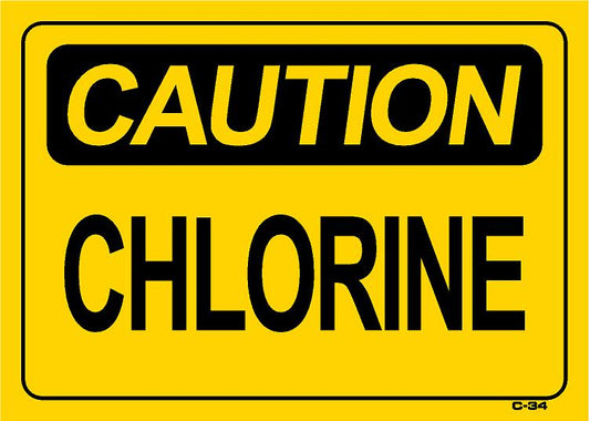 C-34 CAUTION-CHLORINE 10x14 6.25