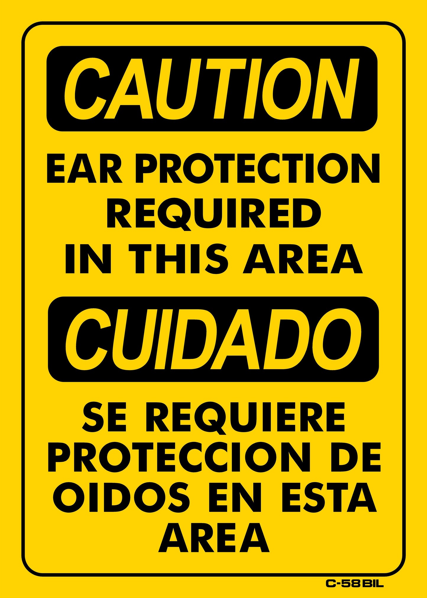 C-58bil CAUTION-EAR PROTECTION REQ.10x14