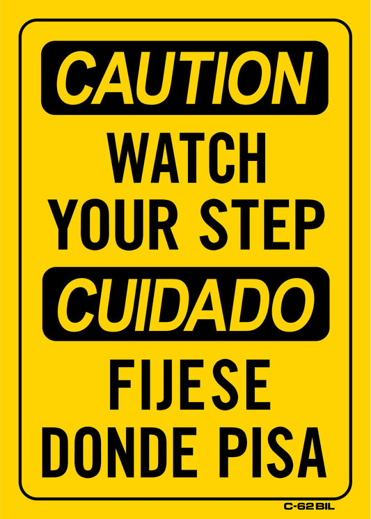 C-62bil CAUTION-WATCH YOUR STEP(BIL) 14x10