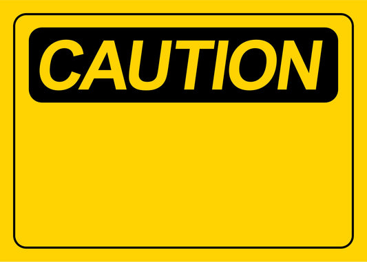 C-B CAUTION BLANK 10 x 14