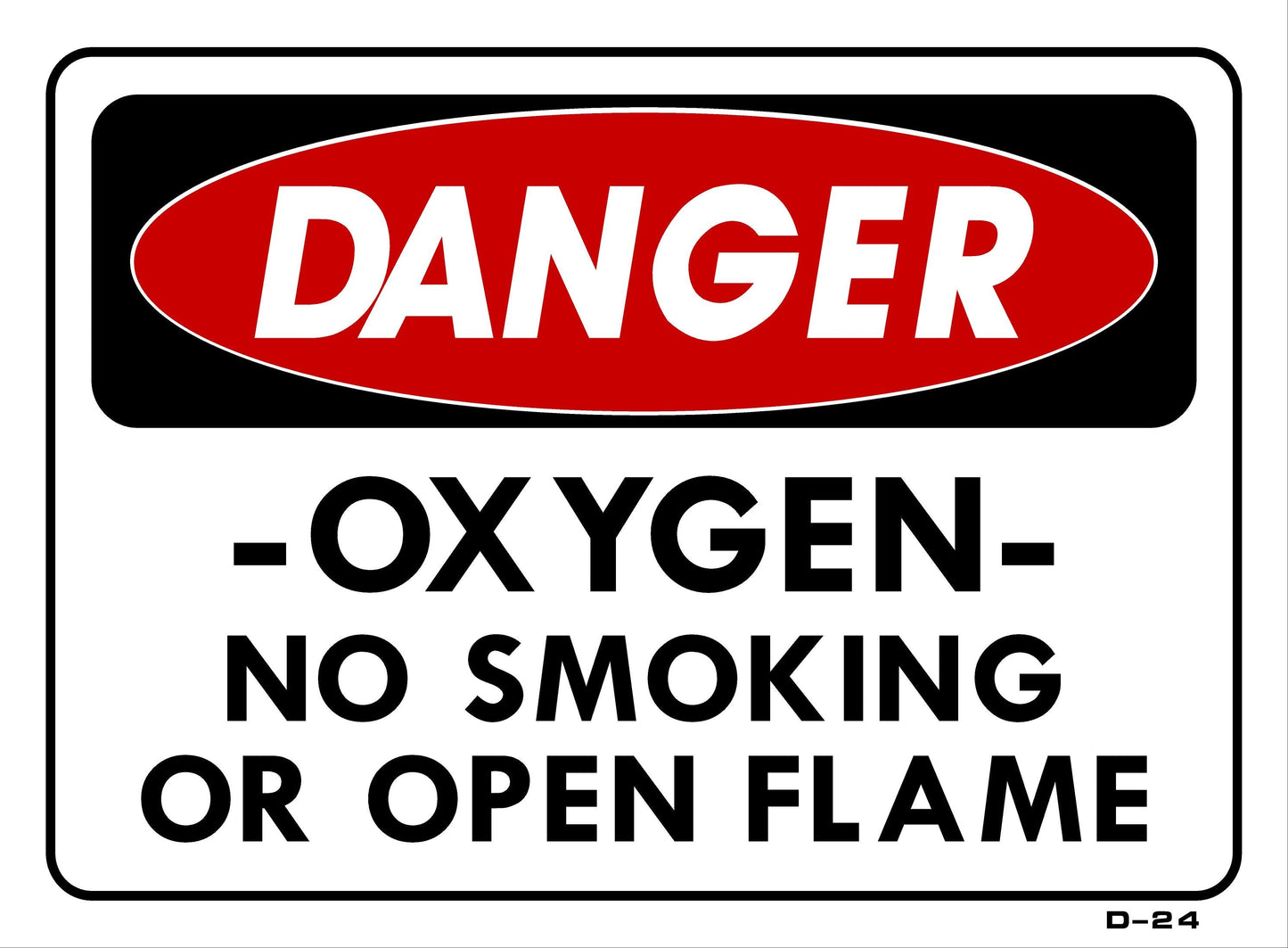 D-24 DANGER-OXYGEN-NO SMOKING 10x14