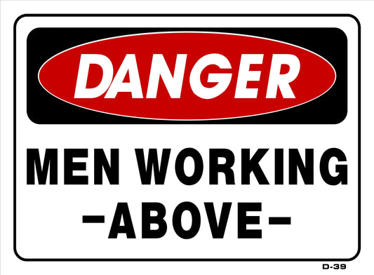 D-39 DANGER-MEN WORKING ABOVE 10x14