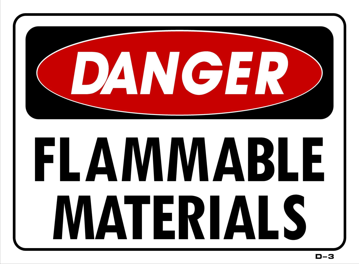 D-3 DANGER-FLAMMABLE MATERIALS10x14