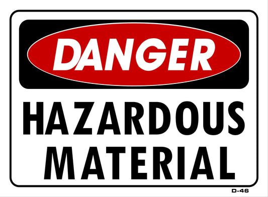 D-46 DANGER-HAZARDOUS MATERIAL10x14