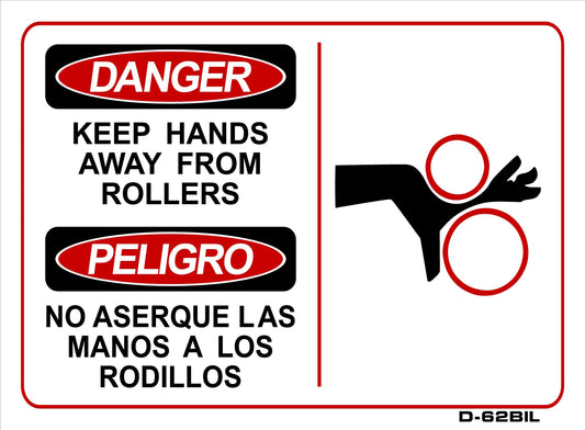 D-62bil 10x14 "DANGER KEEP HANDS AWAY FROM ROLLER