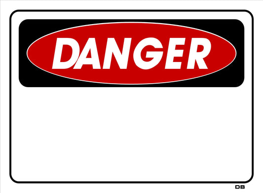 DB DANGER BLANK 10 x 14