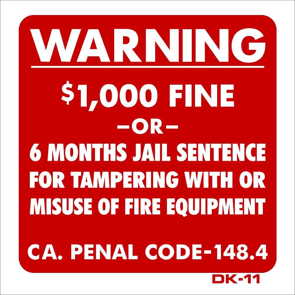 DK-11 WARNING $1,000 FINE decal 5x5