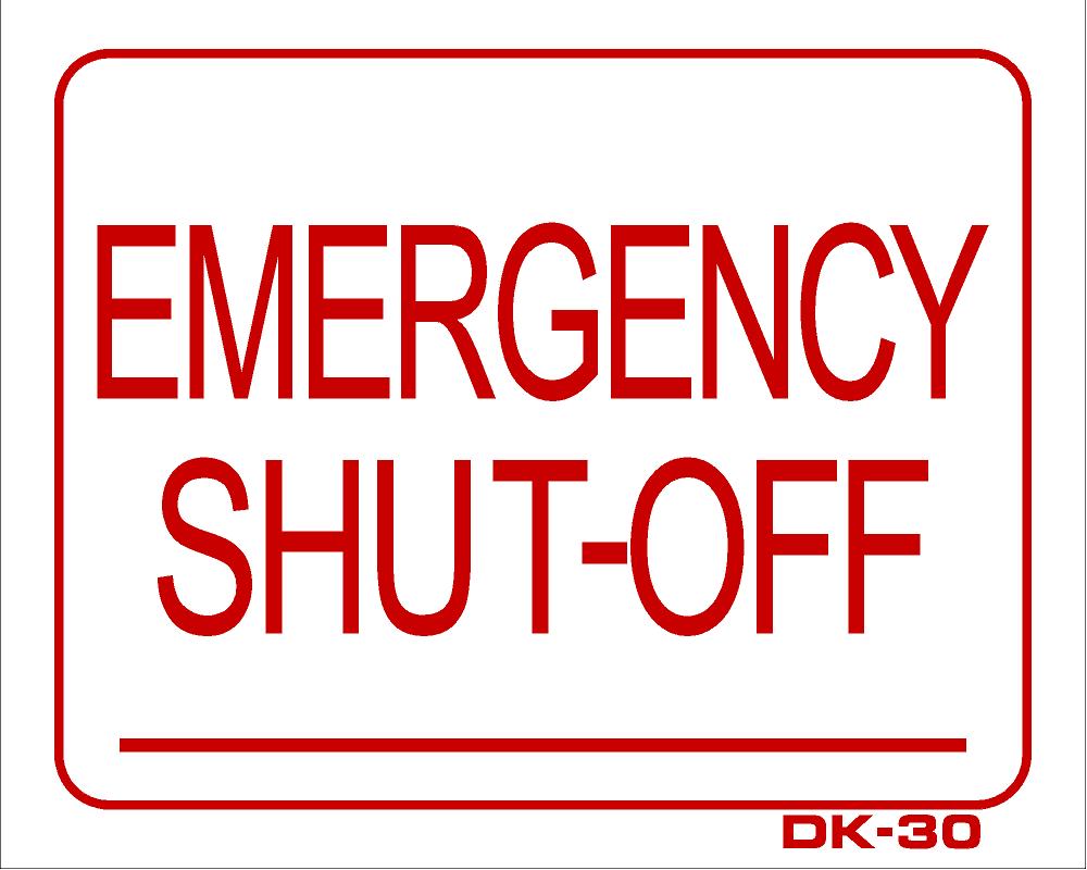 DK-30 EMERGENCY SHUT-OFF decal 4x5