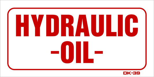 DK-39 HYDRAULIC OIL decal 4x8