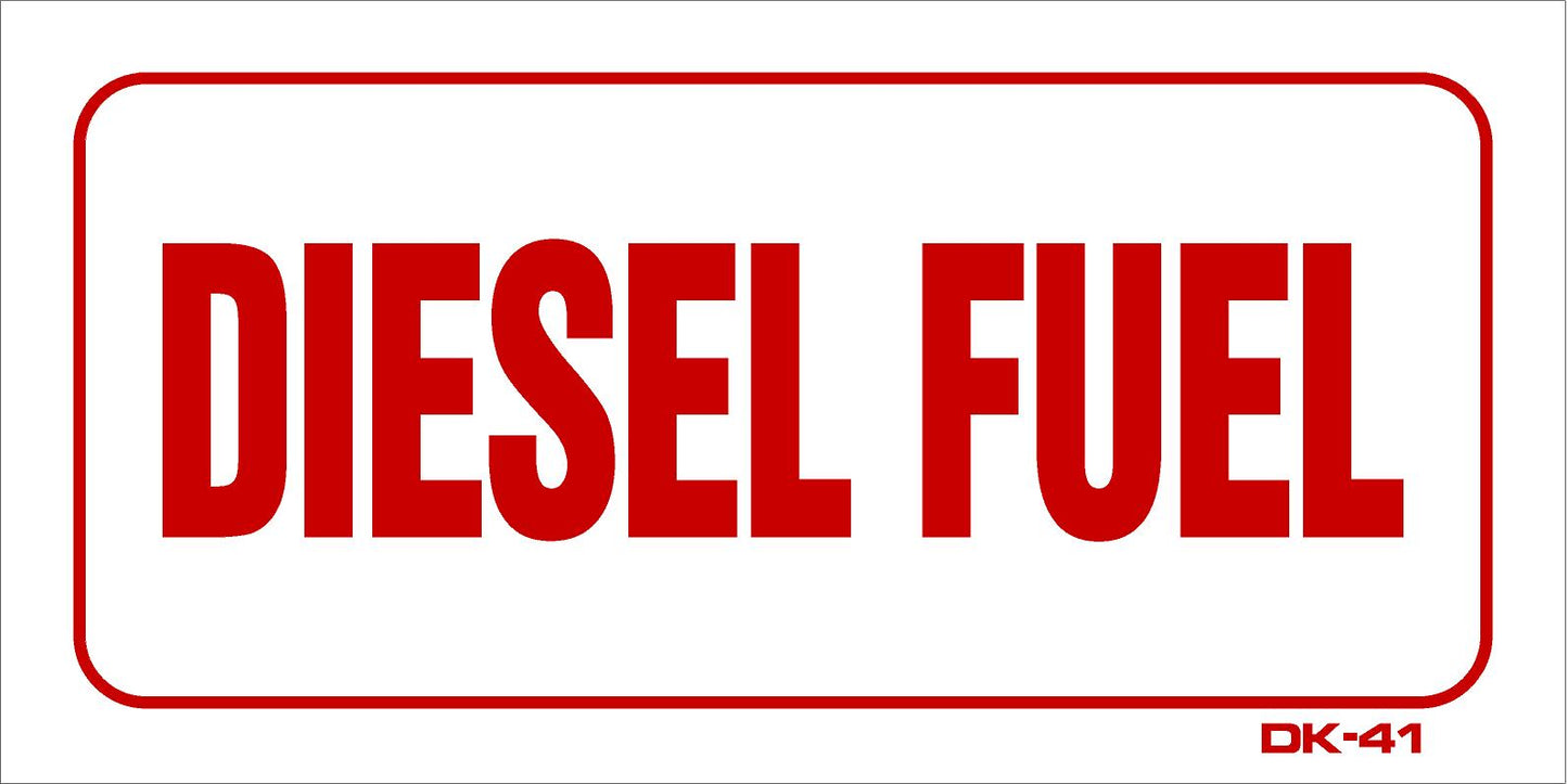 DK-41 DIESEL FUEL decal 4x8