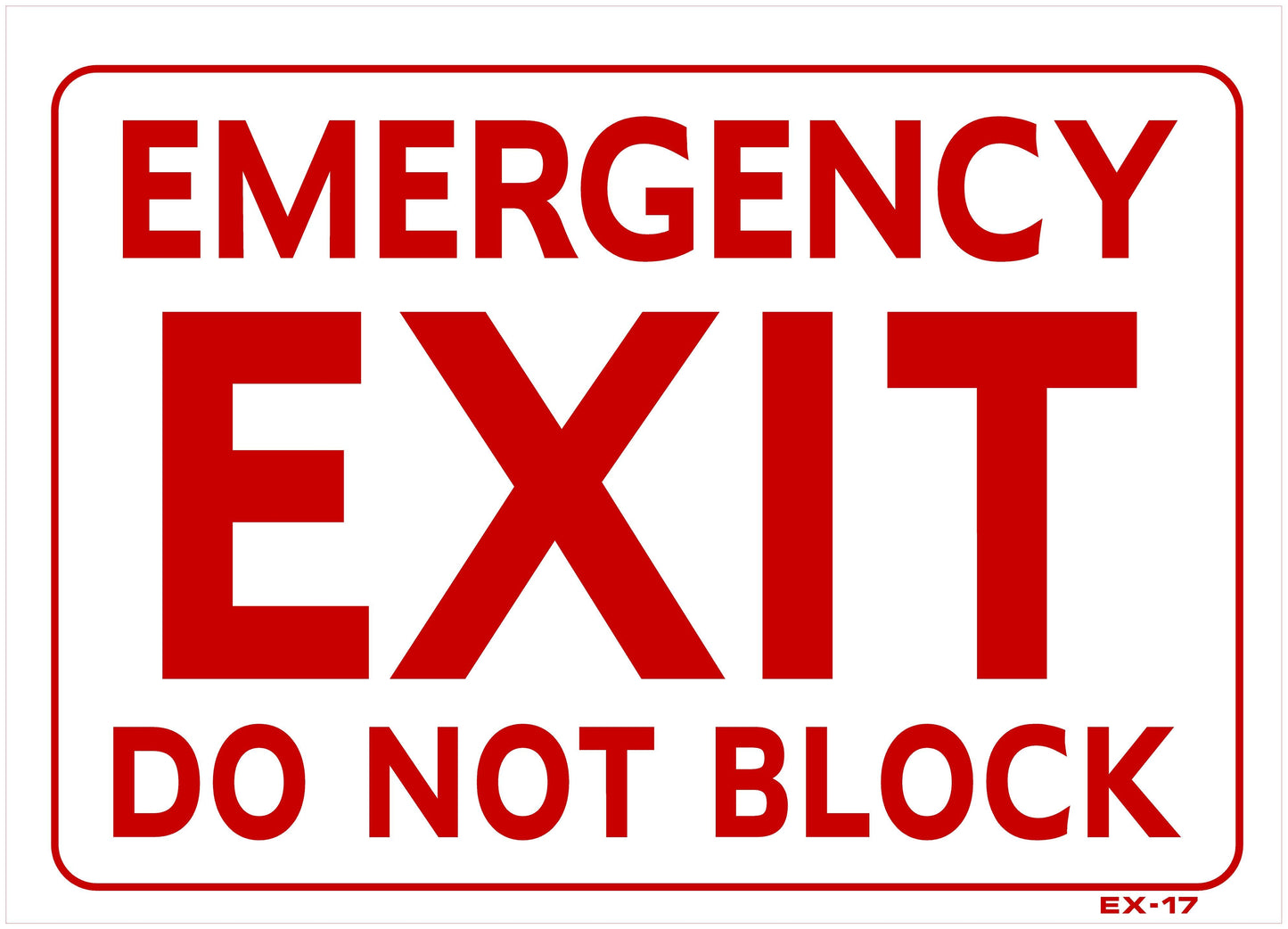 EX-17 EMERGENCY EXIT-DO NOT BLOCK 10x14