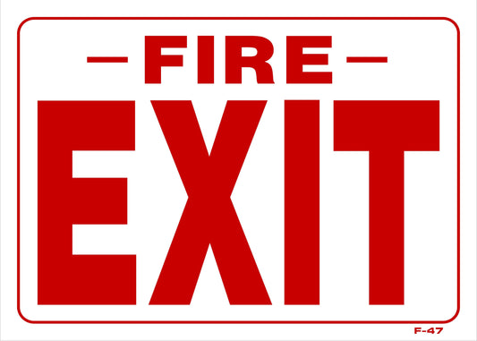 F-47 FIRE EXIT 10x14