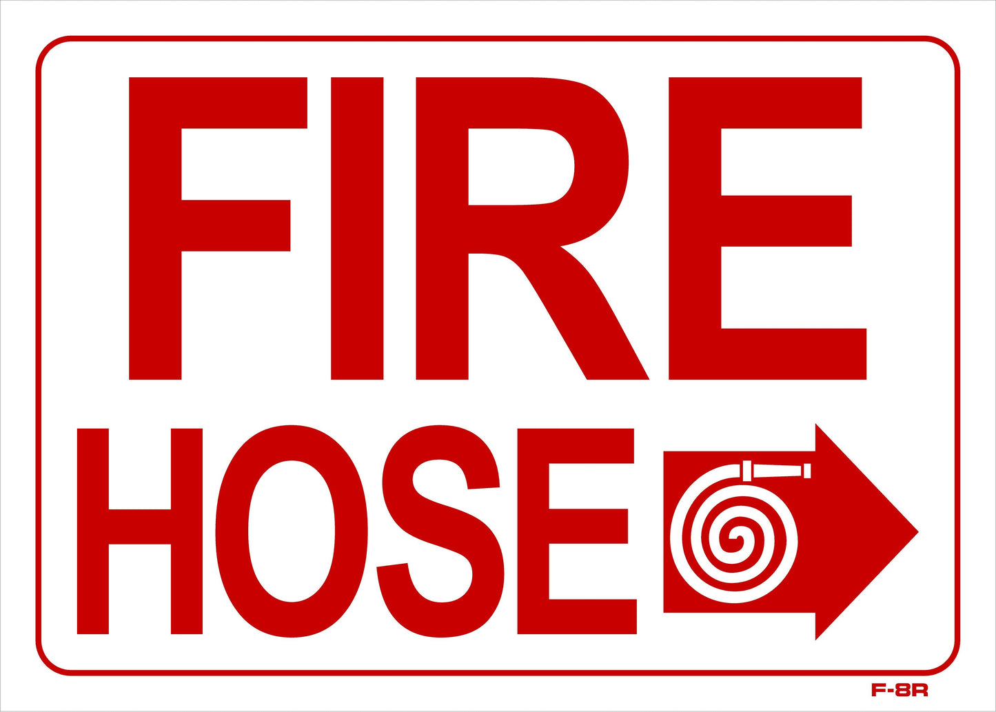 F-8RT FIRE HOSE (ARROW RIGHT) 10x14