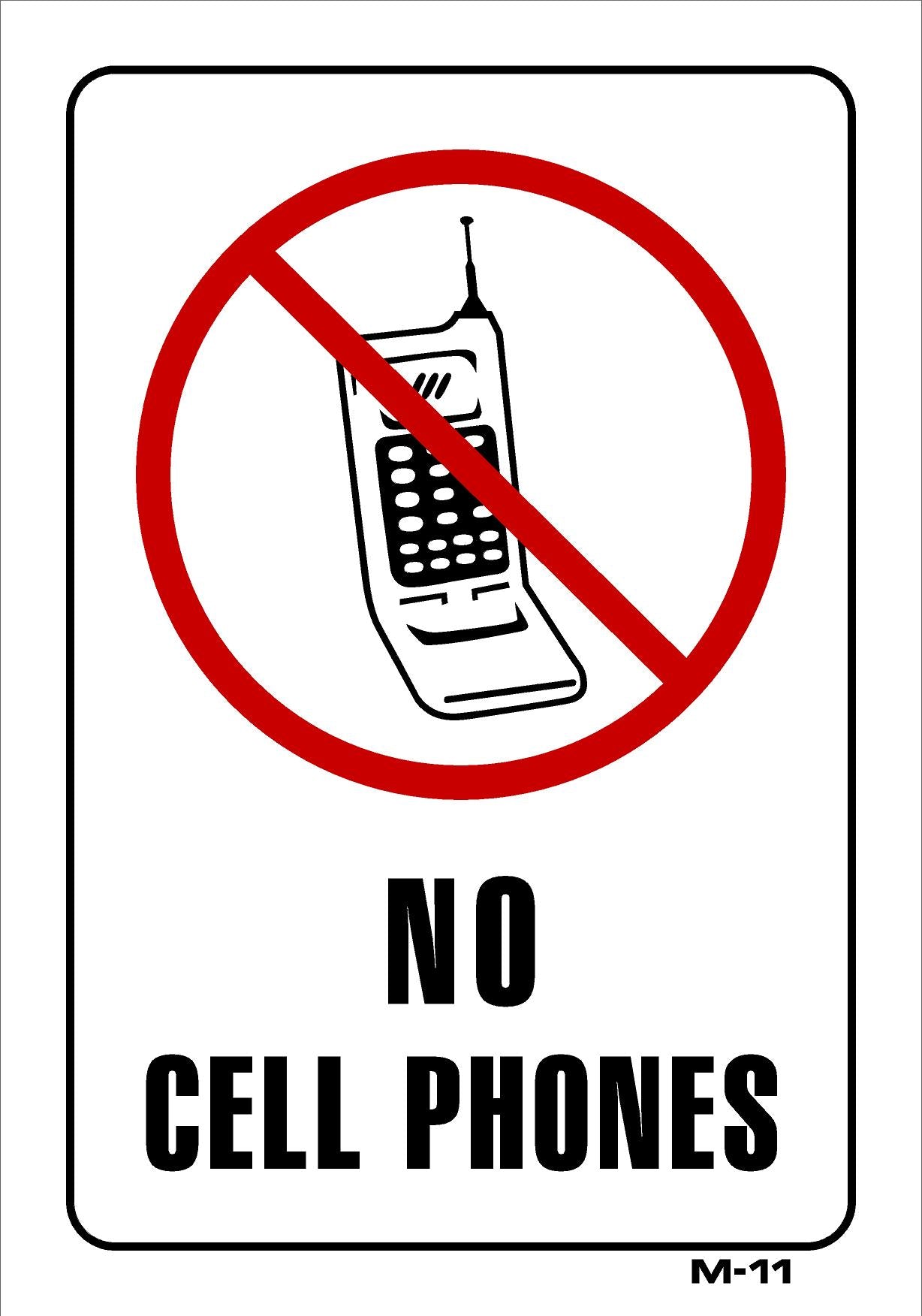 M-11 NO CELL PHONES 10x7