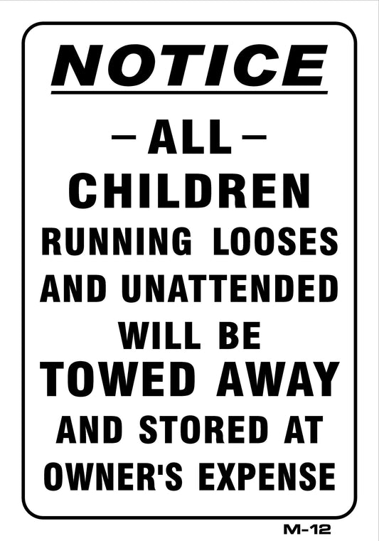 M-12 NOTICE-ALL CHILDREN 10x7