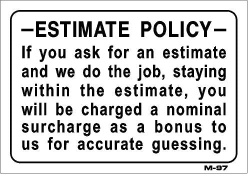 Estimate Policy 7X10 M-97