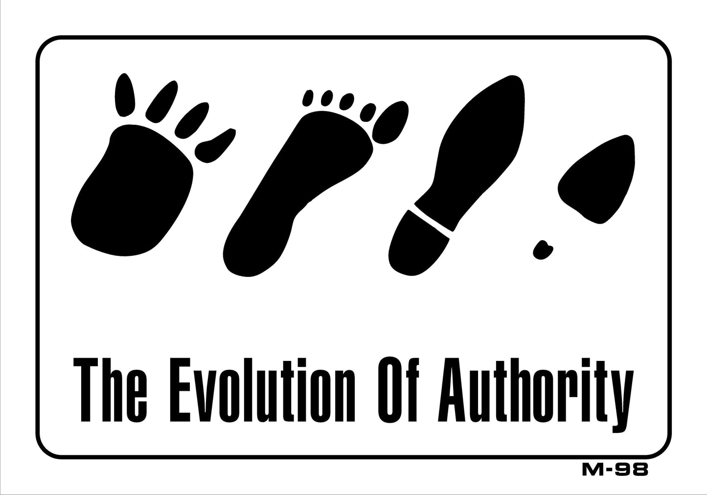 M-98 7x10 EVOLUTION OF AUTHORITY