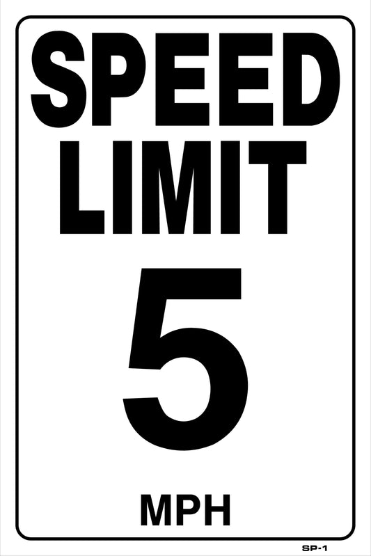 SP-1 5mph SPEED LIMIT 5MPH 18x12