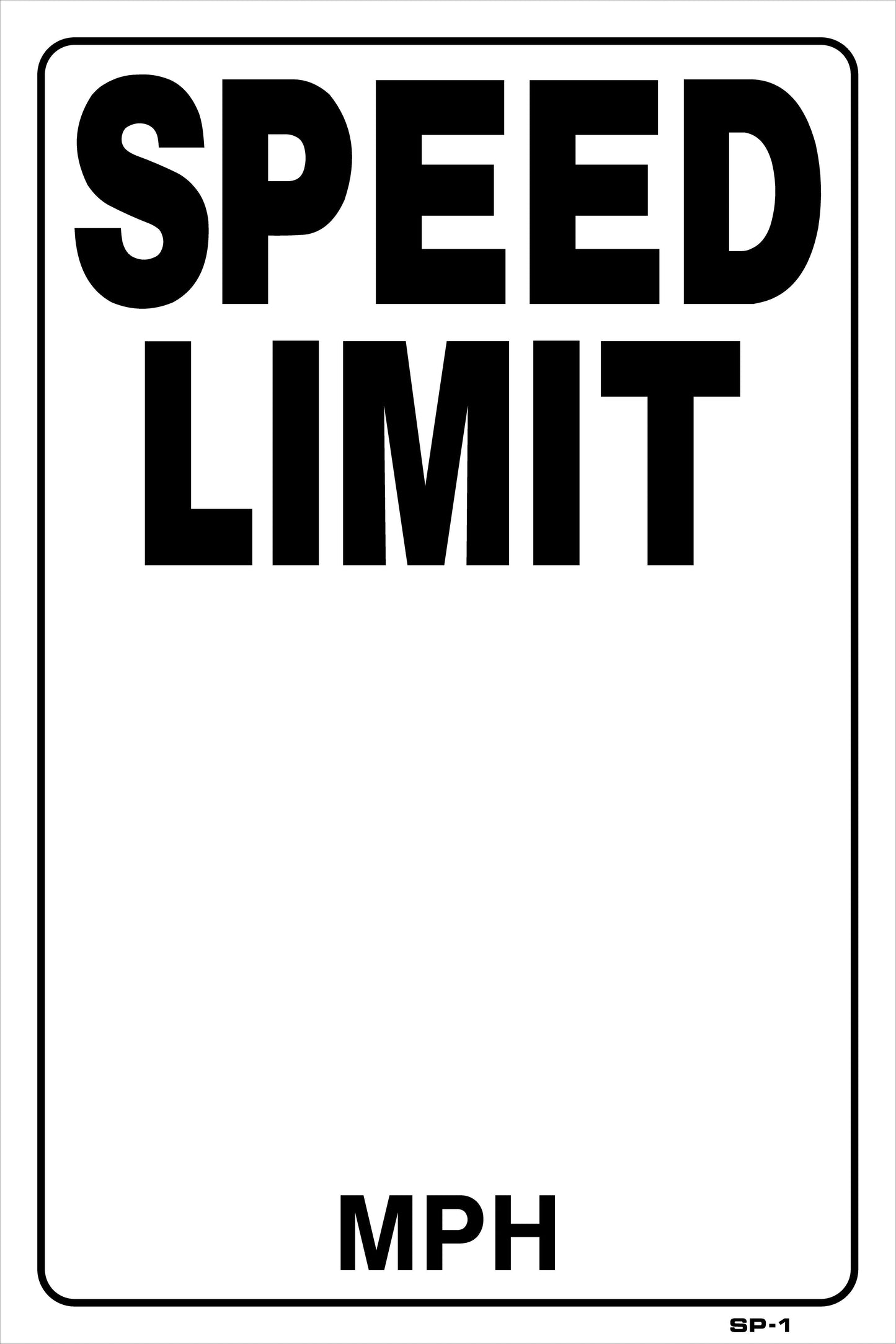 SP-1 blank SPEED LIMIT (BLANK) 18x12